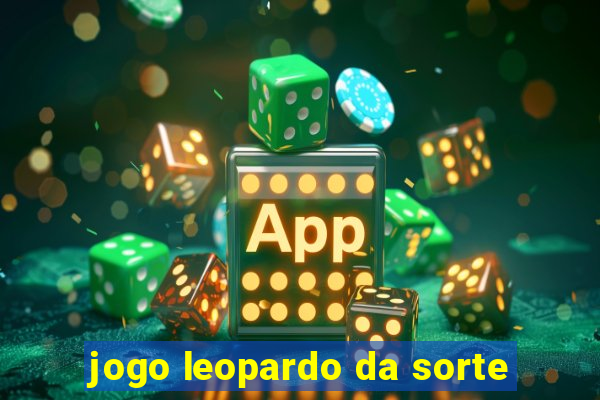 jogo leopardo da sorte